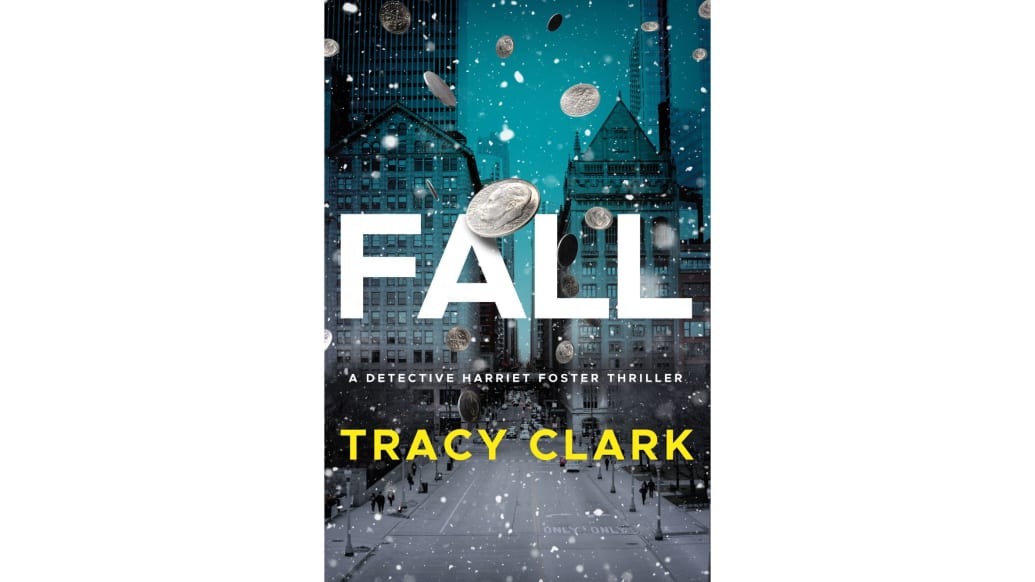 The cover of the Fall by Tracy Clark.