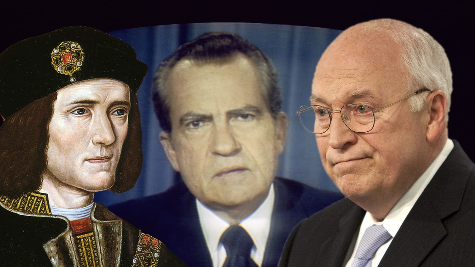 Three Dicks Cheney, Nixon, Richard III and the Art of Reputation Rehab picture