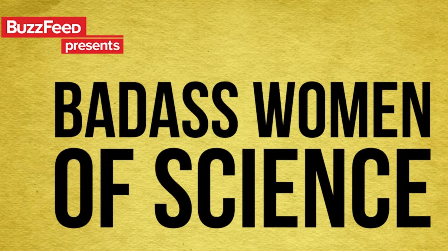 Badass Women Of Science History