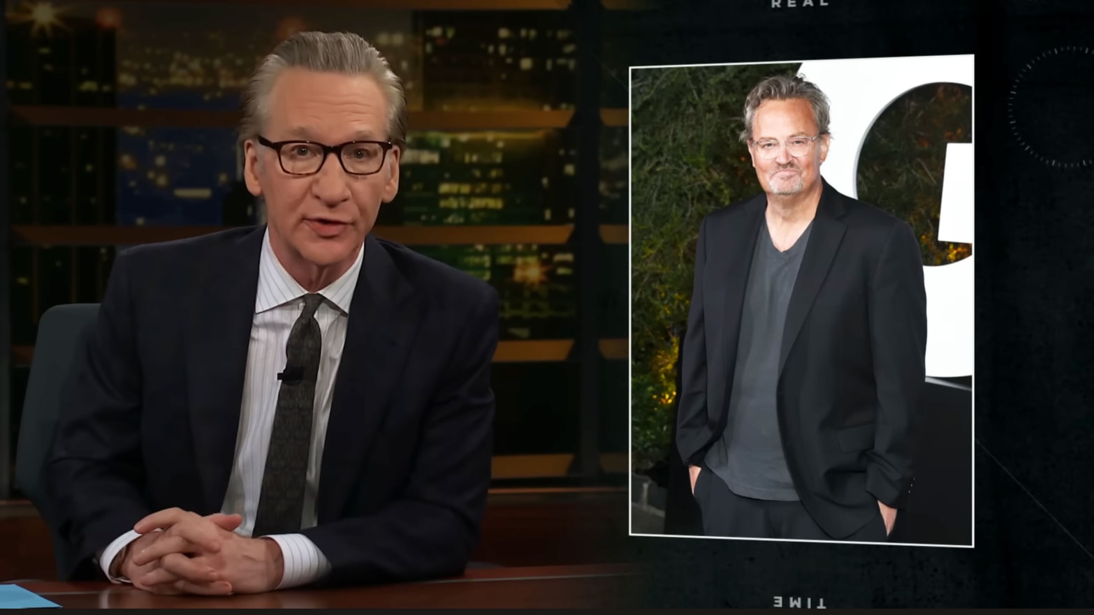 Bill Maher on “Real Time with Bill Maher” discussing Matthew Perry.