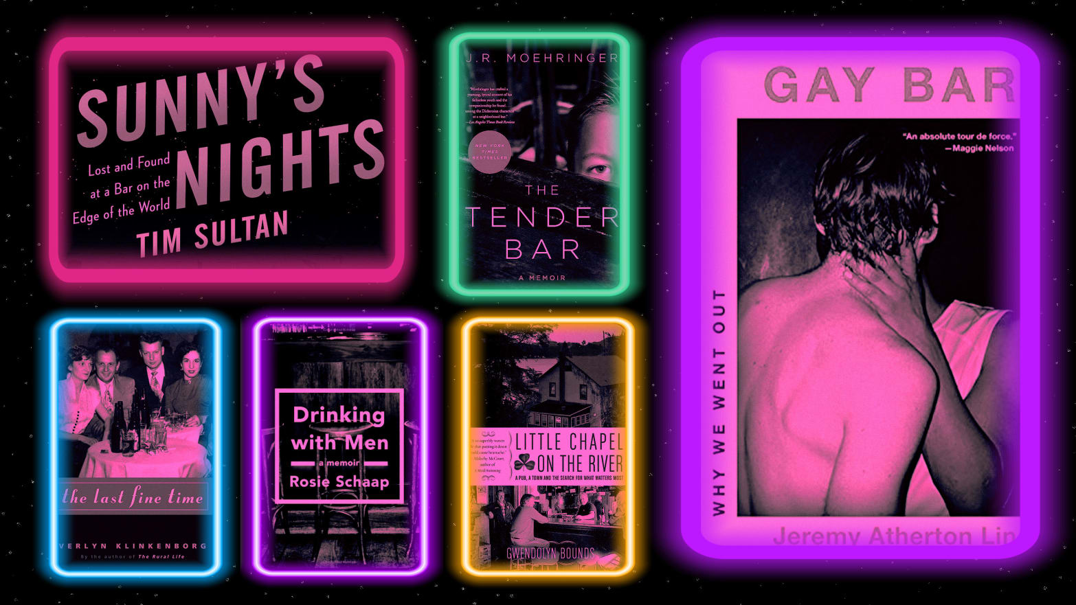 A photo illustration showing the books covers of the best books about the best bars including The Tender Bar, Sunny’s Nights, The Last Fine Time, Gay Bar Why We Went Out, Drinking with Men and Little Chapel on the River.