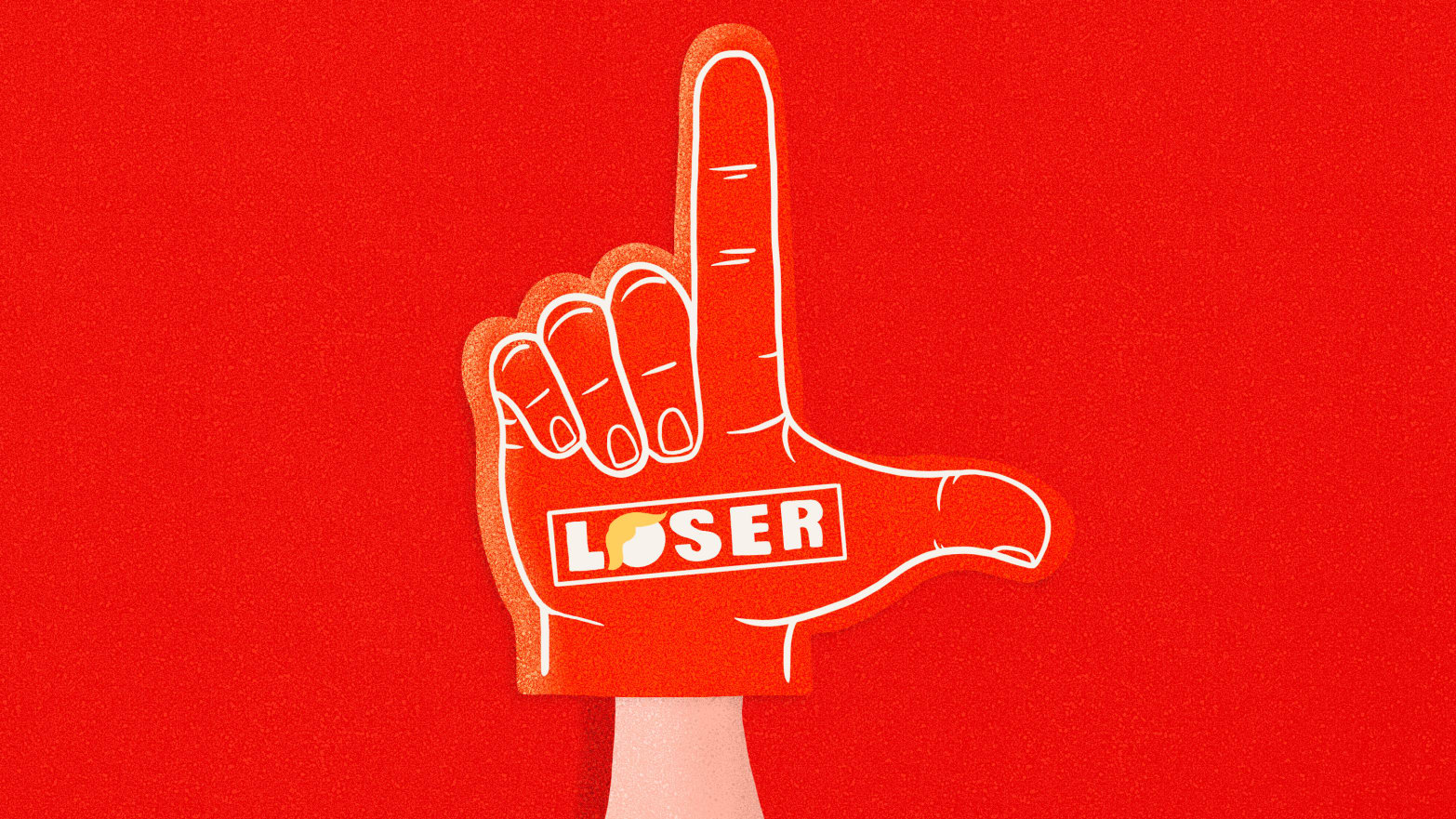 Loser version of Foam Finger with Trump's head instead of the "o"