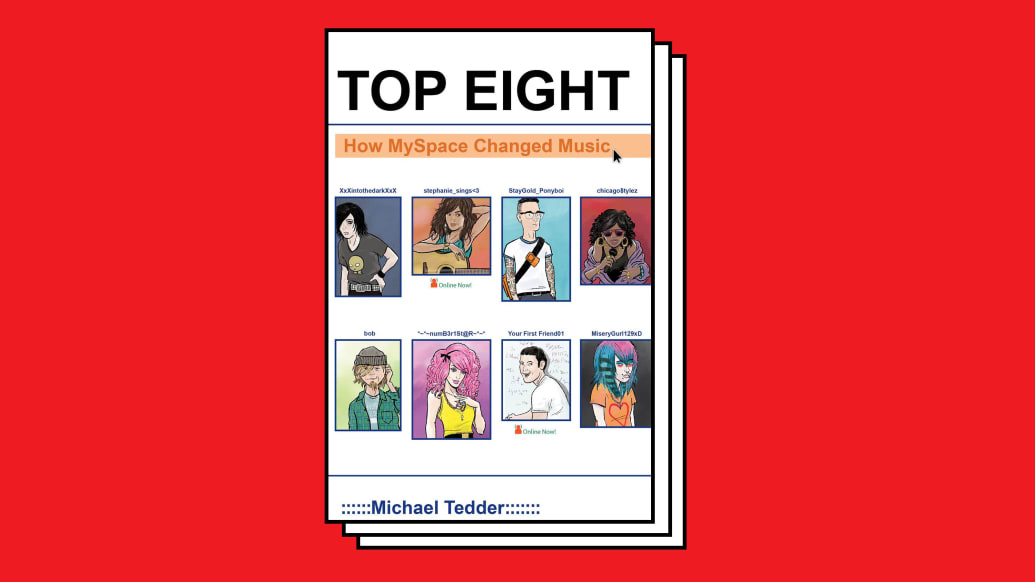A picture of the book Top Eight: How MySpace Changed Music on a red background