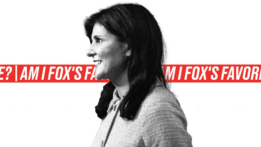 Photo illustrative gif with Nikki Haley and a moving scroll behind her reading, “Am I Fox’s Favorite?”