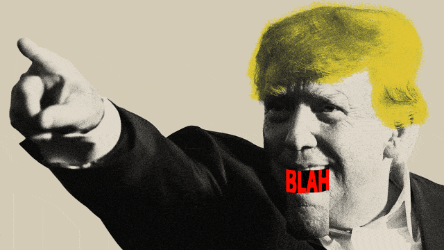 Photo illustrative gif of Donald Trump with his mouth opening and closing revealing the word “blah”