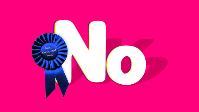 The word 'No' with an award ribbon that says 'Most Underrated Word'.