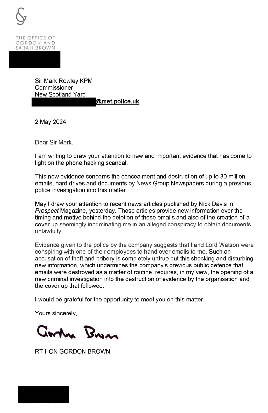 The letter former British prime minister Gordon Brown sent to the most senior police officer at Scotland Yard demanding a criminal investigation into allegations of cover-up by News Corporation.