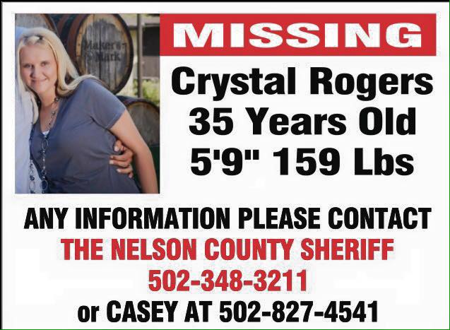 A Missing poster for Crystal Rogers asking for anyone with information to contact the Nelson County Sheriff at 502-348-3211.