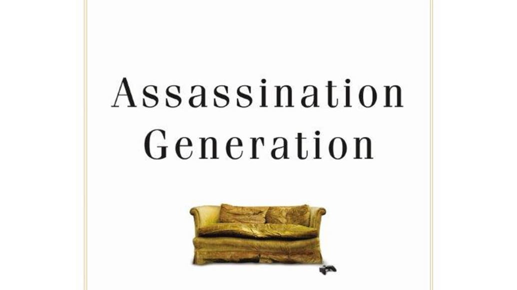 Video Games and the Psychology of Killing Assassination Generation Aggression