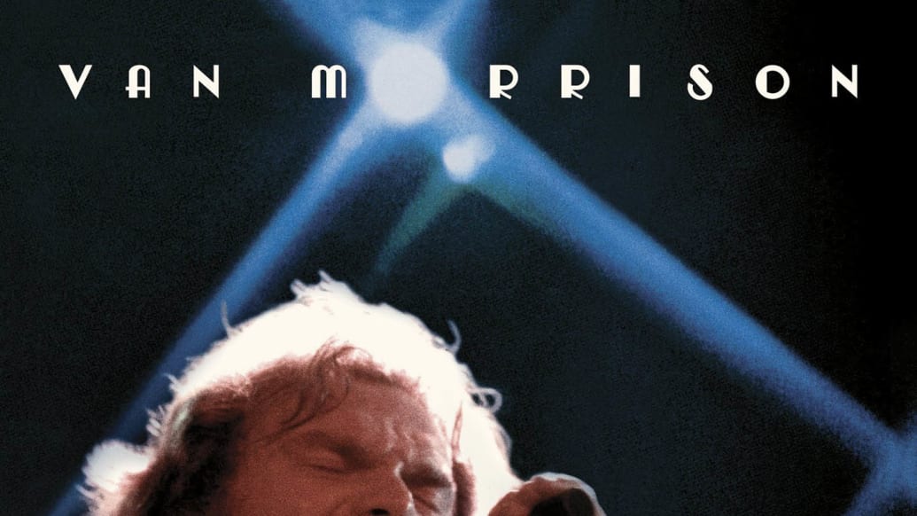 Inside Van Morrison's 'It's Too Late to Stop Now' Tour